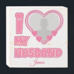 Personalized I Love My Husband – Add Photo & Name Wooden Box Sign<br><div class="desc">Find awesome, funny, and delightfully crazy gifts that perfectly capture your love! Whether you're hunting for romantic gift for wife ideas, best Valentine's gifts for her, meaningful wedding anniversary gifts for wife, or best Christmas gifts for wife, our unique designs add a playful twist. Surprise her with psychotically cute (in...</div>