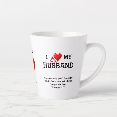 Personalized I LOVE MY HUSBAND Christian Valentine Latte Mug