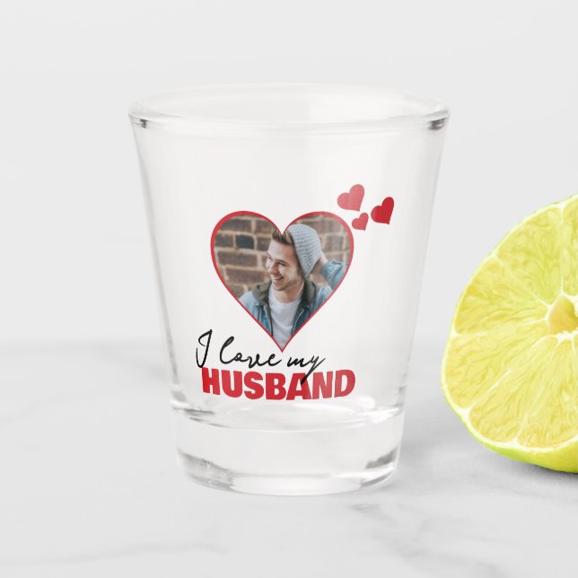 Personalized I Love My Husband Heart Photo Shot Glass (Front)