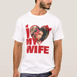 Personalized I Love My Wife Heart Photo T-Shirt