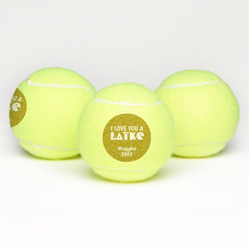 Personalized I love you a latke Hanukkah Chanukah Tennis Balls