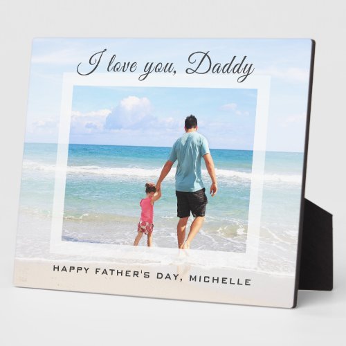 Personalized I Love You Daddy Custom Photo Plaque