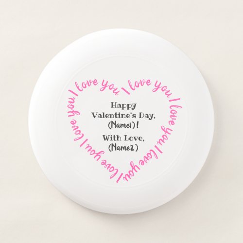 Personalized I love you Heart Valentines Wham_O Frisbee