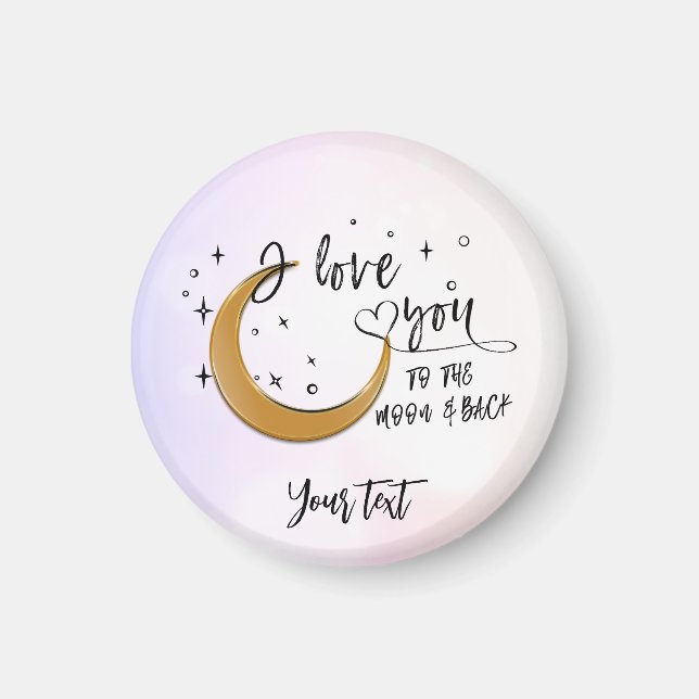 Personalized i love you to the moon and back magnet (Front)