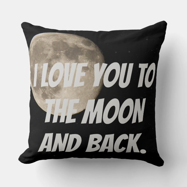 Personalized I Love you to the Moon and back Throw Pillow (Front)