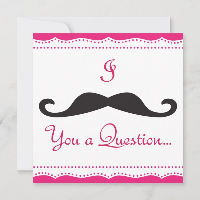 PERSONALIZED I Mustache You A Q! Wedding Party! Invitation (Front)