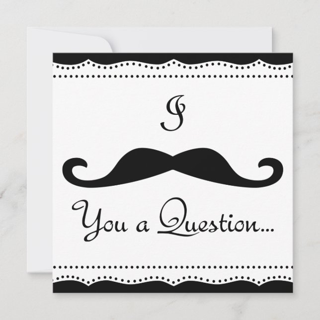 PERSONALIZED I Mustache You A Q! Wedding Party! Invitation (Front)