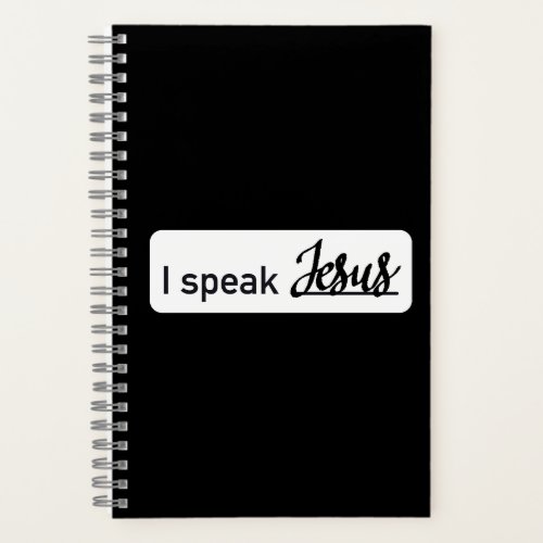 Personalized I Speak Jesus Black  White on Black Notebook