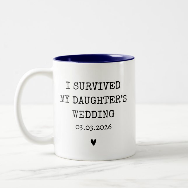 Personalized I Survived My Daughter's Wedding Two-Tone Coffee Mug (Left)