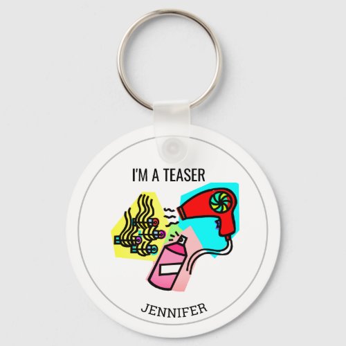 Personalized I Tease Hairdresser Keychain