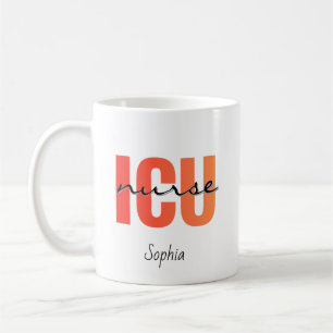 Personalized ICU Nurse Name Coffee Mug