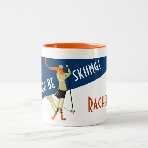 Personalized Id Rather Be Skiing Vintage Skiers Two_Tone Coffee Mug