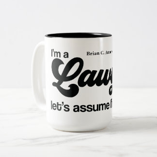 Personalized "I'm a Lawyer" Gift  Two-Tone Coffee Mug