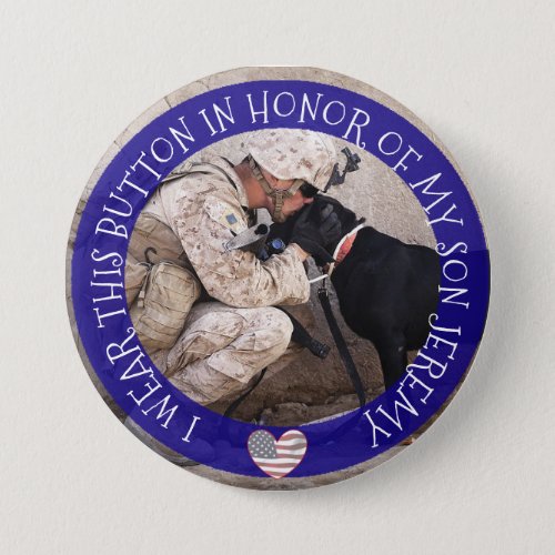 Personalized In HONOR OF MY SON Military Button