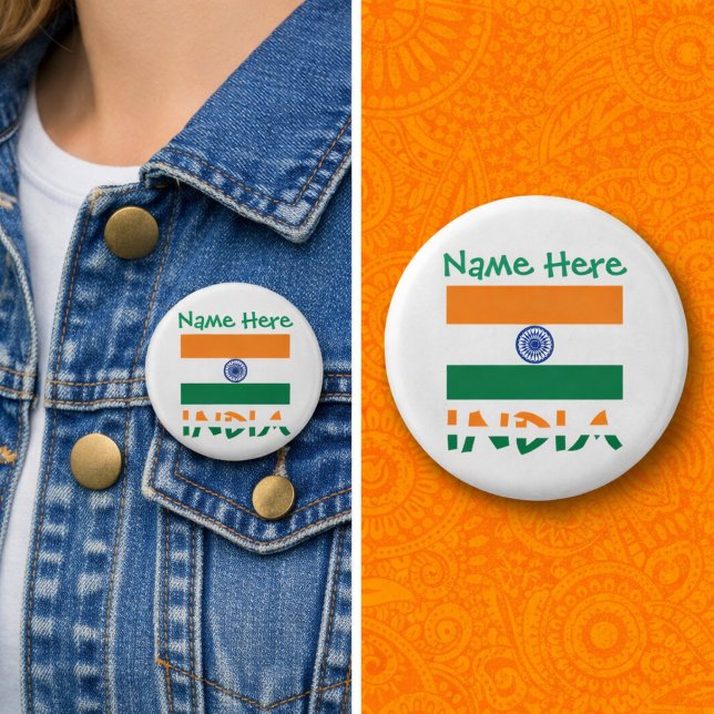 Personalized India Flag Round Button (Personalized button pin with Indian flag, INDIA in flag colors, and a place for a name above.)