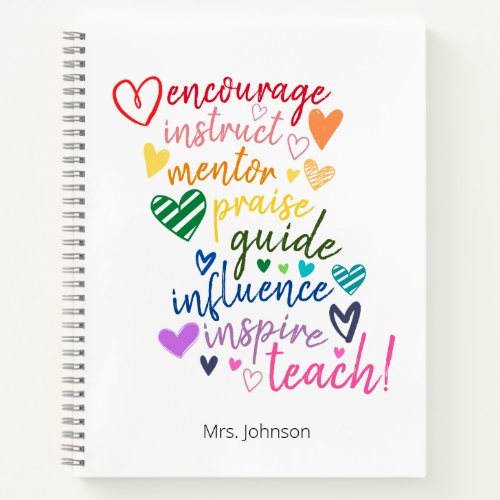 Personalized Inspirational Quote Teacher Notebook