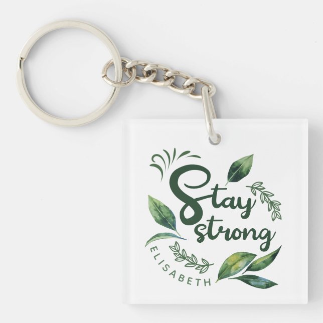 Personalized Inspirational Quote with Green Leaves Keychain (Front)