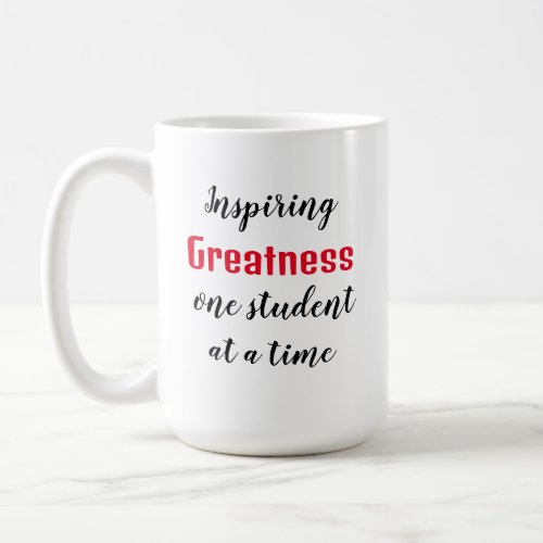 Personalized inspirational teacher mug