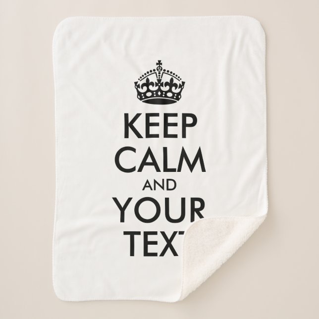 Personalized internet meme KEEP CALM and YOUR TEXT Sherpa Blanket (Front)