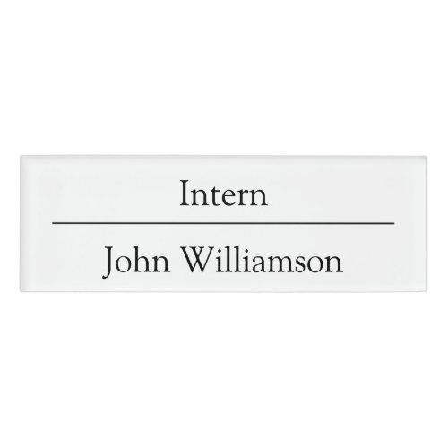 Personalized Internship or Business Position Name Name Tag