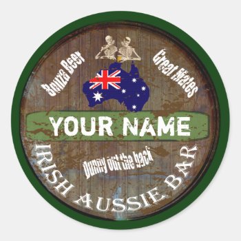 Personalized Irish Australian  Pub Sign Classic Round Sticker by Paddy_O_Doors at Zazzle