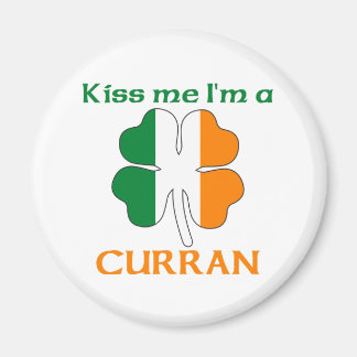 Personalized Irish Kiss Me I'm Curran Magnet