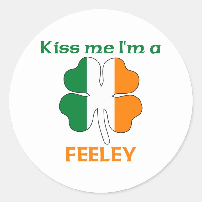 Personalized Irish Kiss Me I'm Feeley Classic Round Sticker (Front)