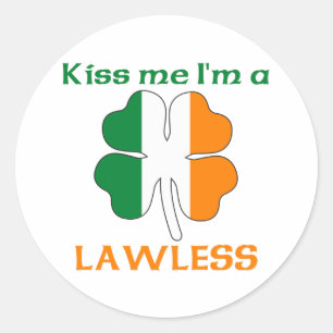 Personalized Irish Kiss Me I'm Lawless Classic Round Sticker