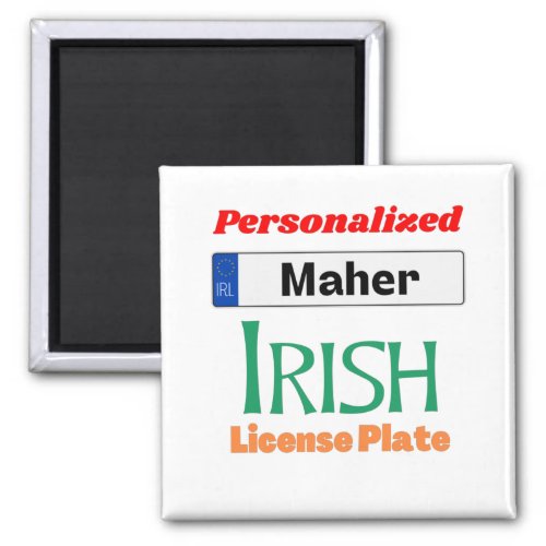 Personalized Irish License Plate Maher Magnet