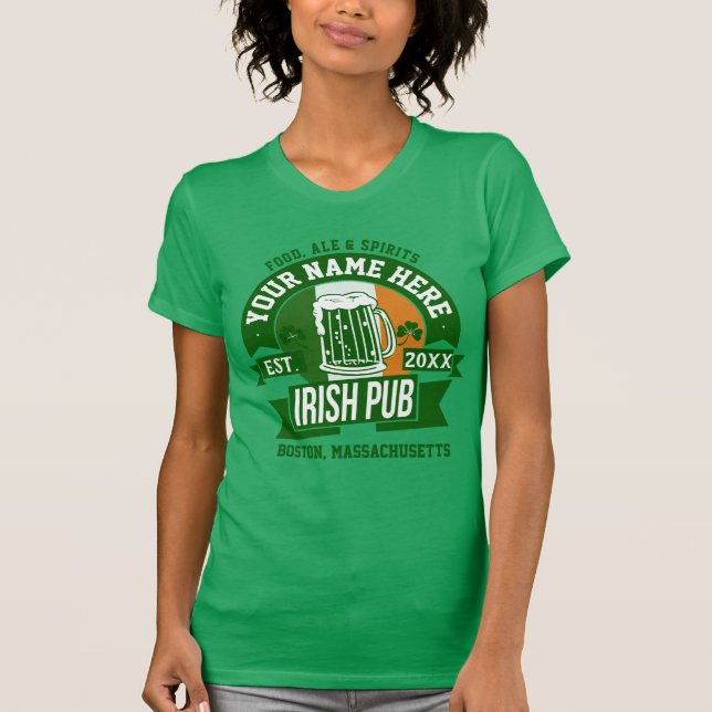 Personalized Irish Pub | Comical St Patrick's Day T-Shirt (Front)