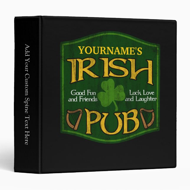 Personalized Irish Pub Sign 3 Ring Binder (Front/Spine)