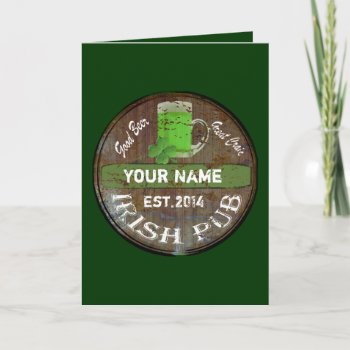Personalized Irish Pub Sign Card by Paddy_O_Doors at Zazzle