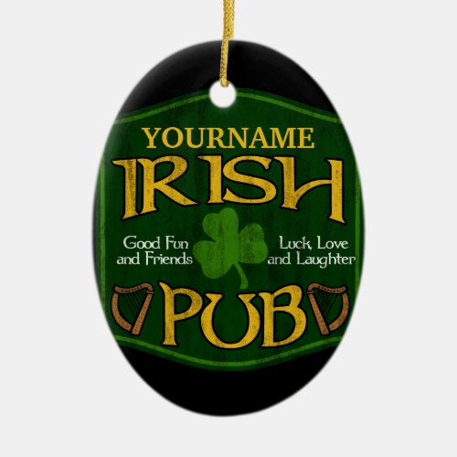 Personalized Irish Pub Sign Ceramic Ornament