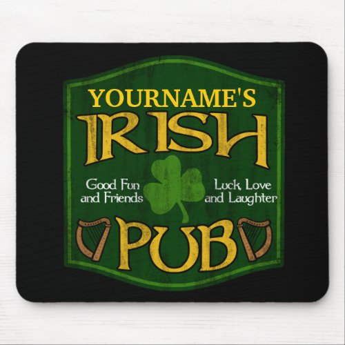 Personalized Irish Pub Sign Mouse Pad