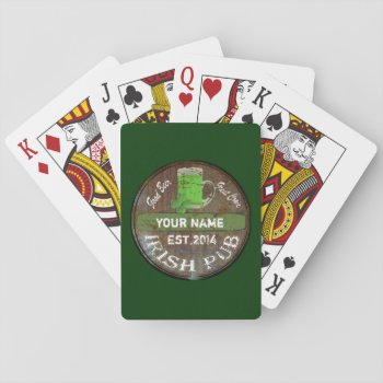 Personalized Irish Pub Sign Playing Cards by Paddy_O_Doors at Zazzle