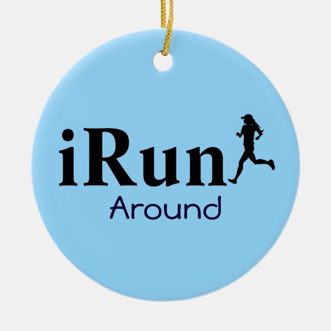 Personalized iRun Around Humorous Ornament (Front)