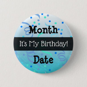 Personalized Its My Birthday Button