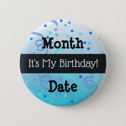 Personalized Its My Birthday  Button