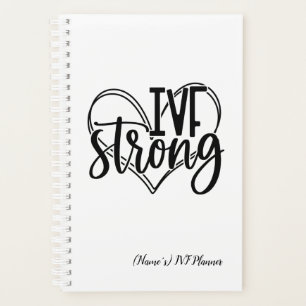 Personalized "IVF Strong" Infertility/IVF Planner