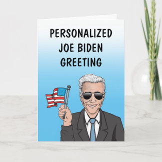Personalized Joe Biden Greeting Card
