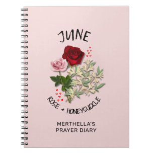 Personalized JUNE BIRTH MONTH FLOWER Prayer Diary Notebook