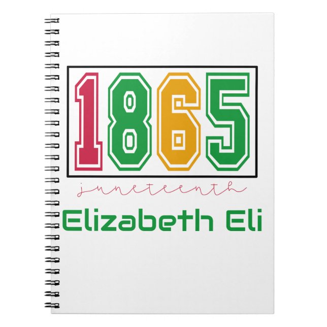 Personalized Juneteenth - Black History  Notebook (Front)