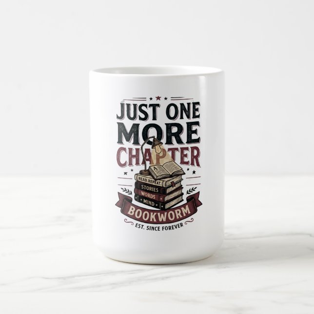 Personalized Just One More Chapter Est 1985 Bookwo Coffee Mug (Center)