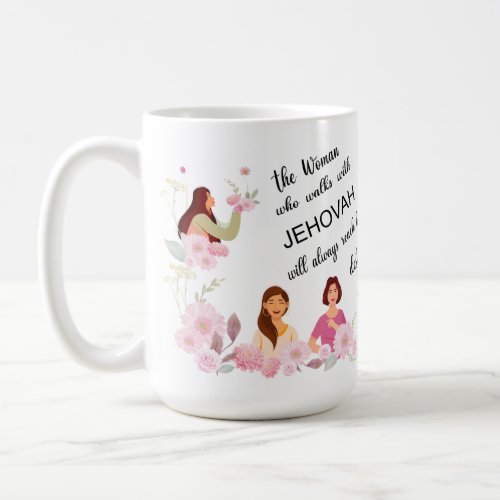 Personalized JW Sister quote gift Coffee Mug