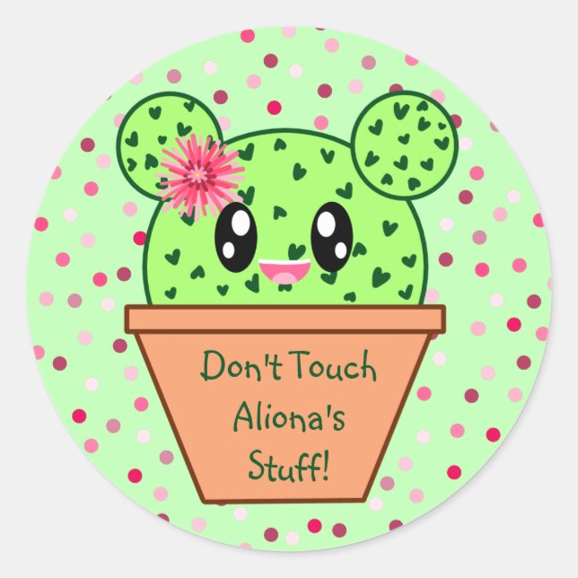 Personalized Kawaii Cactus Don't Touch My Stuff Classic Round Sticker (Front)