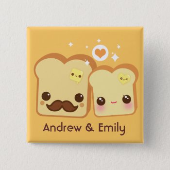 Personalized - Kawaii Cute Toasts Couple Pinback Button by Chibibunny at Zazzle