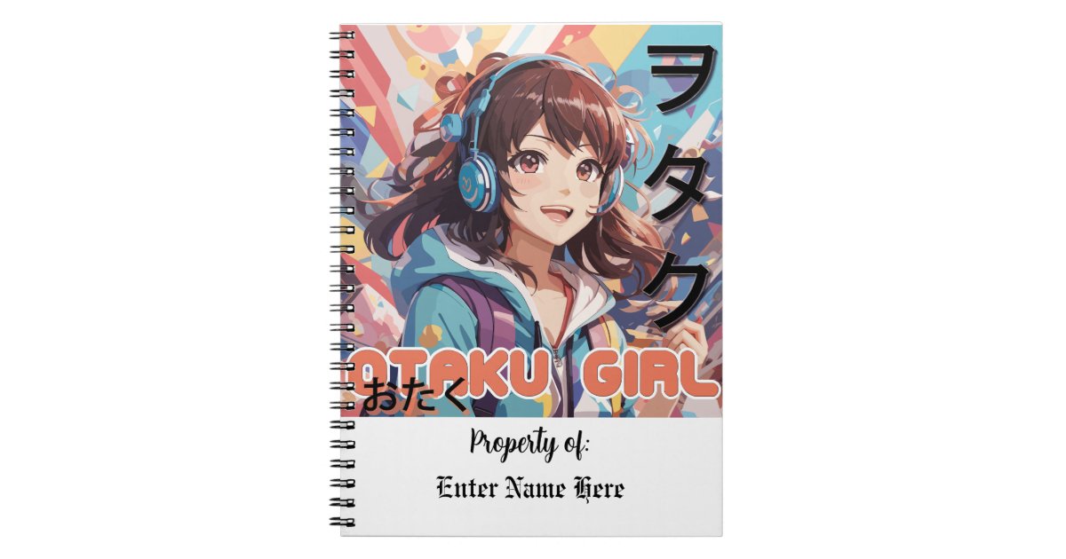 Just A Girl Who Really Loves Anime Notebook