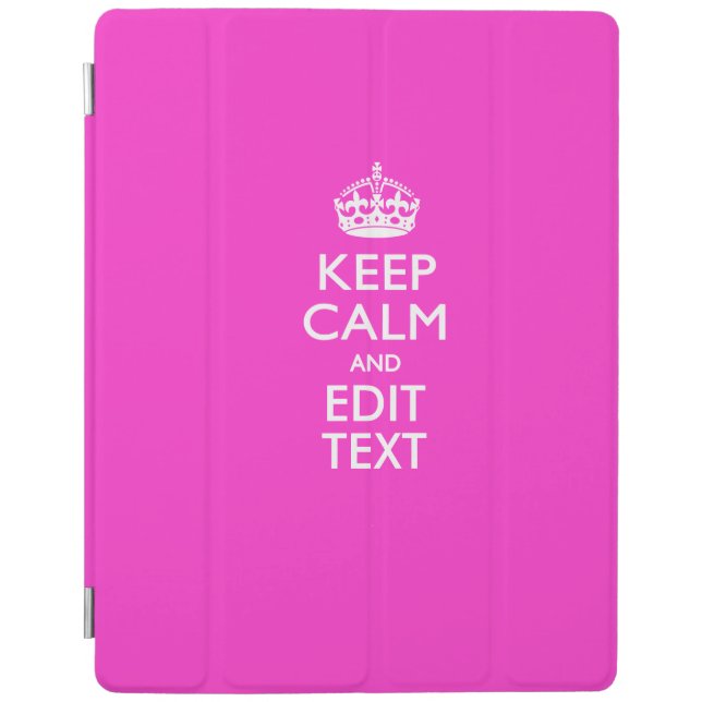 Personalized KEEP CALM AND Edit Text EASILY iPad Smart Cover (Front)