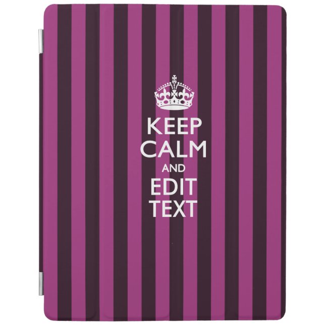 Personalized KEEP CALM AND Edit Text EASILY iPad Smart Cover (Front)