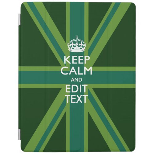 Personalized KEEP CALM AND Edit Text EASILY iPad Smart Cover